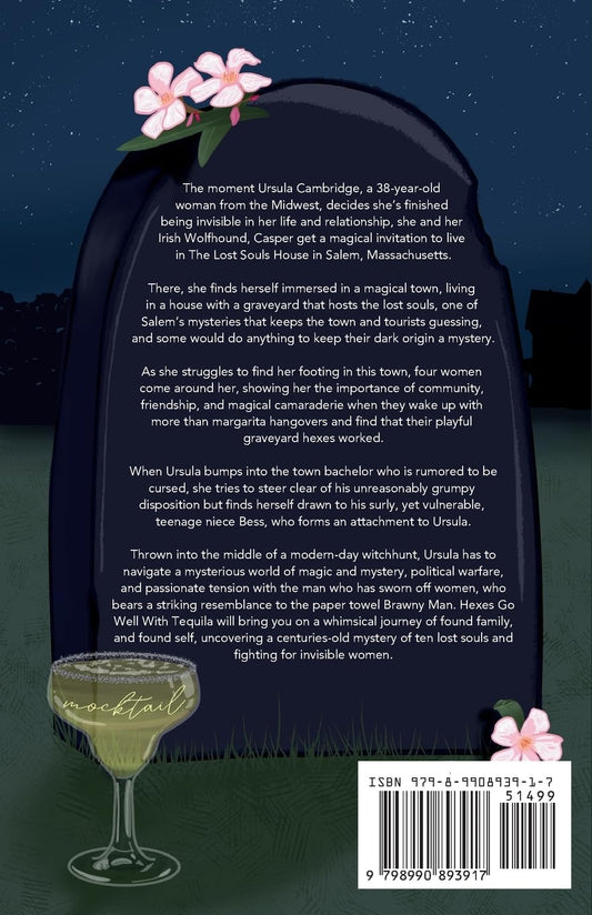 Hexes Go Well with Tequila (The Lost Souls Series, Book 1)