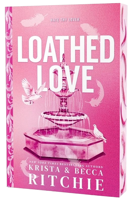 Loathed Love