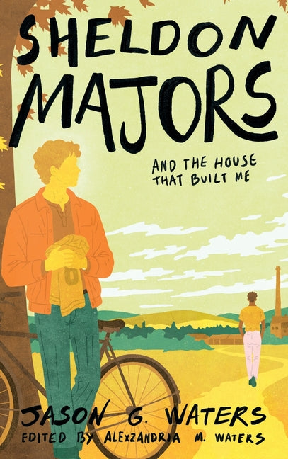 Sheldon Majors and The House That Built Me