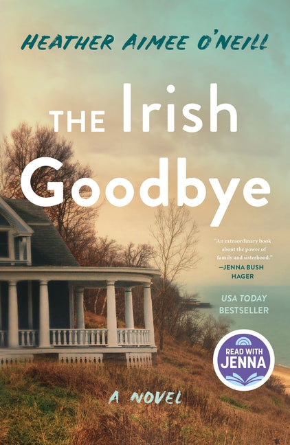 The Irish Goodbye: A Read with Jenna Pick