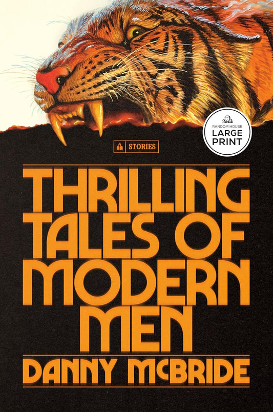 Thrilling Tales of Modern Men: Stories