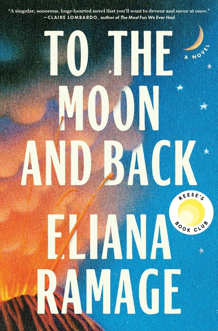 To the Moon and Back: A Reese's Book Club Pick
