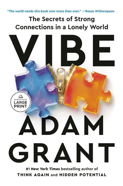 Vibe: The Secrets of Strong Connections in a Lonely World