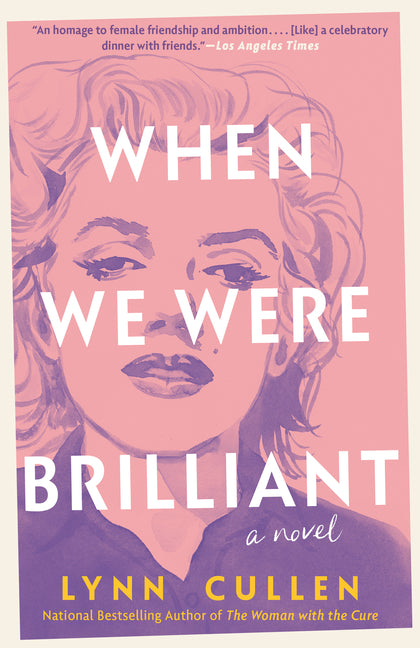 When We Were Brilliant