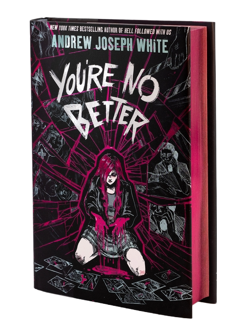 You're No Better (Deluxe Limited Edition)