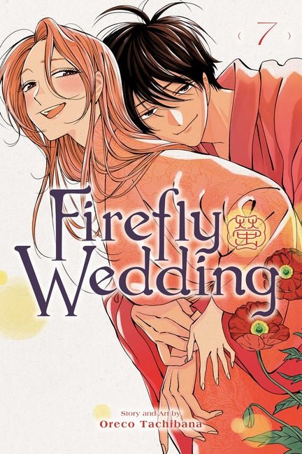 Firefly Wedding, Vol. 7 - Ingram