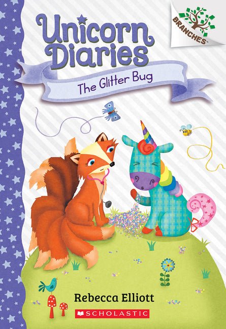 The Glitter Bug: A Branches Book (Unicorn Diaries #9): Volume 9 - Ingram