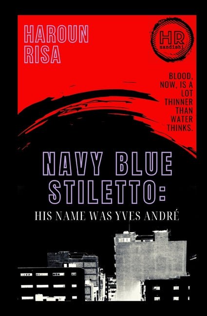 Navy Blue Stiletto: His Name Was Yves André - Ingram