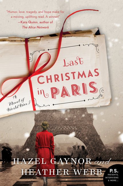 Last Christmas in Paris: A Novel of World War I - Ingram