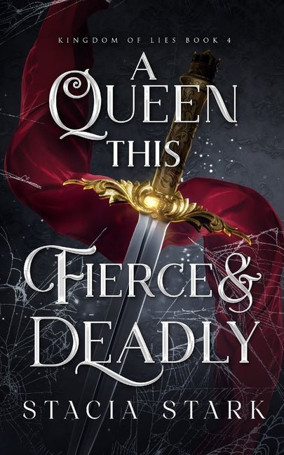 Queen this Fierce and Deadly - Ingram