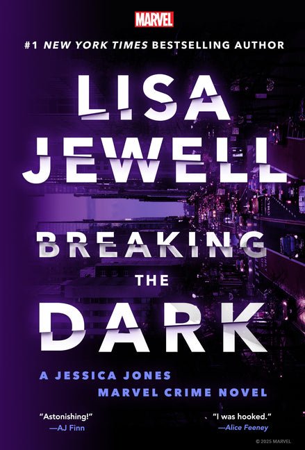 Breaking the Dark: A Jessica Jones Marvel Crime Novel - Ingram