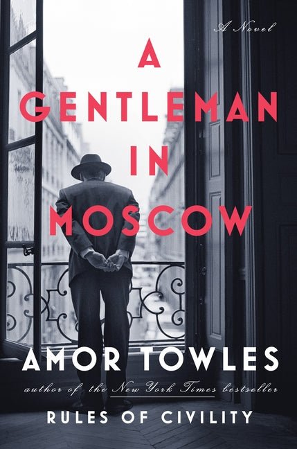 Gentleman in Moscow - Ingram