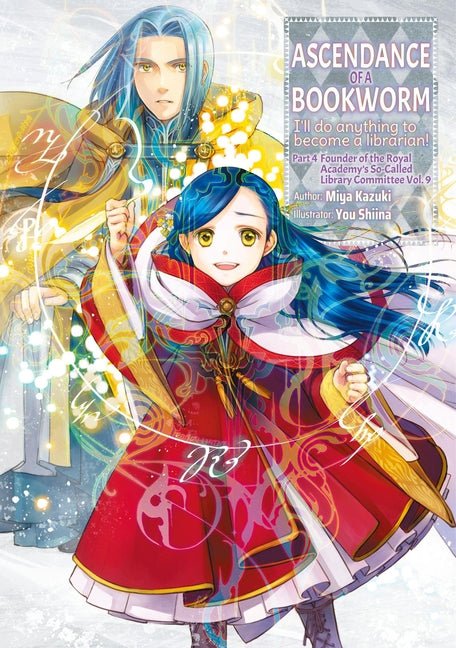 Ascendance of a Bookworm: Part 4 Volume 9 (Light Novel) - Ingram