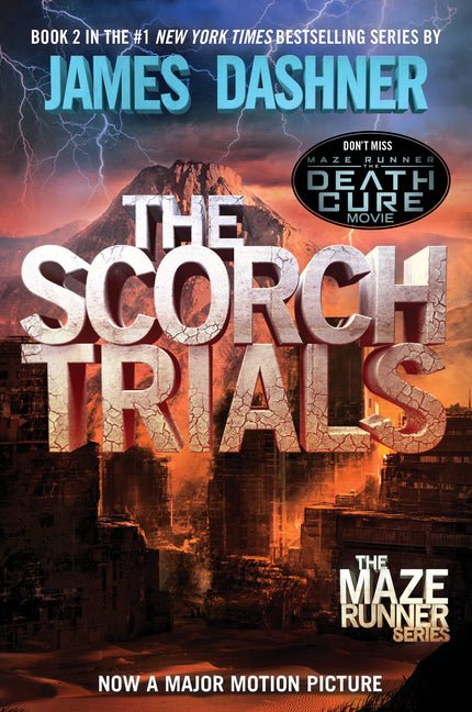 Scorch Trials: Book Two of the Maze Runner Series - Ingram