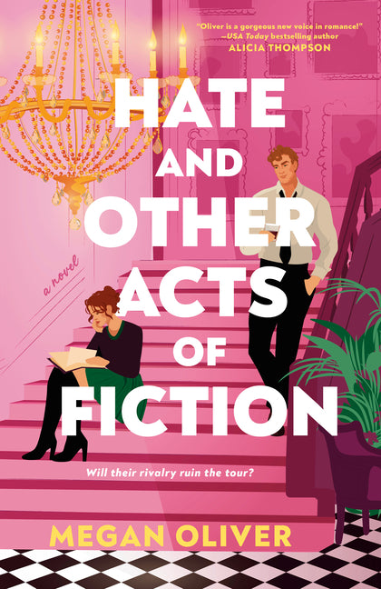 Hate and Other Acts of Fiction