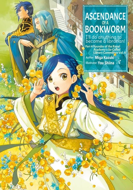 Ascendance of a Bookworm: Part 4 Volume 4 (Light Novel) - Ingram