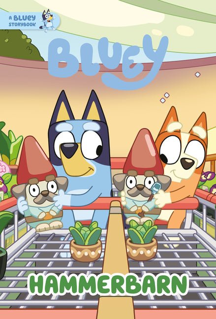 Hammerbarn: A Bluey Storybook - Ingram