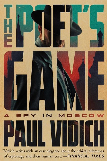 Poet's Game: A Spy in Moscow - Ingram