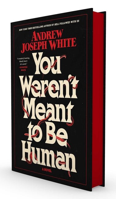 You Weren't Meant to Be Human - Ingram