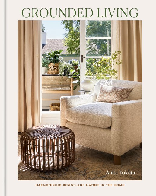Grounded Living: Harmonizing Design and Nature in the Home - Ingram