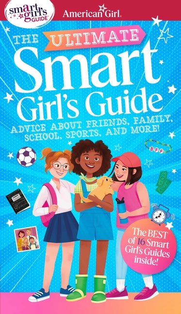 Ultimate Smart Girl's Guide to Being Your Best - Ingram