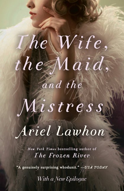 Wife, the Maid, and the Mistress - Ingram