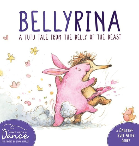 Bellyrina: A Tutu Tale from the Belly of the Beast - Ingram