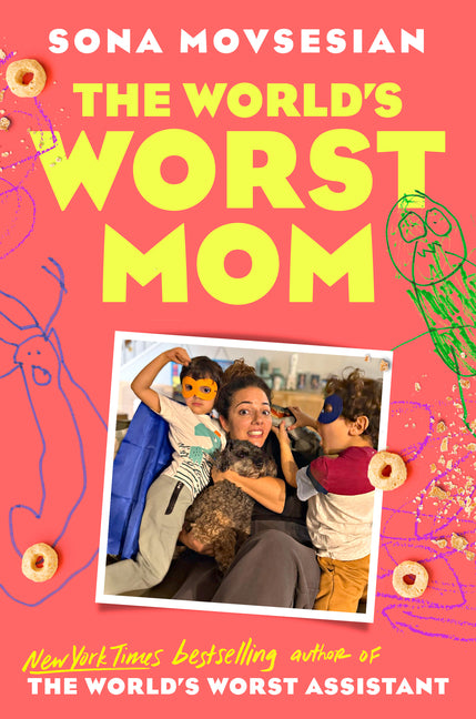 The World's Worst Mom