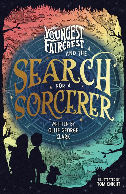 Youngest Faircrest and the Search for a Sorcerer - Ingram