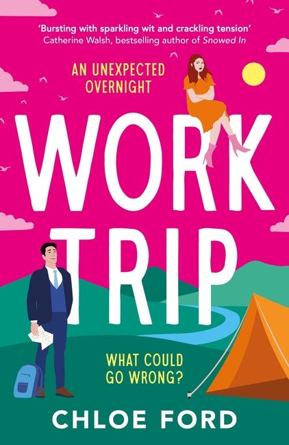 Work Trip: The Hilarious Must-Read Workplace, Enemies to Lovers, Forced Proximity Rom-Com, Brand New for 2025! - Ingram