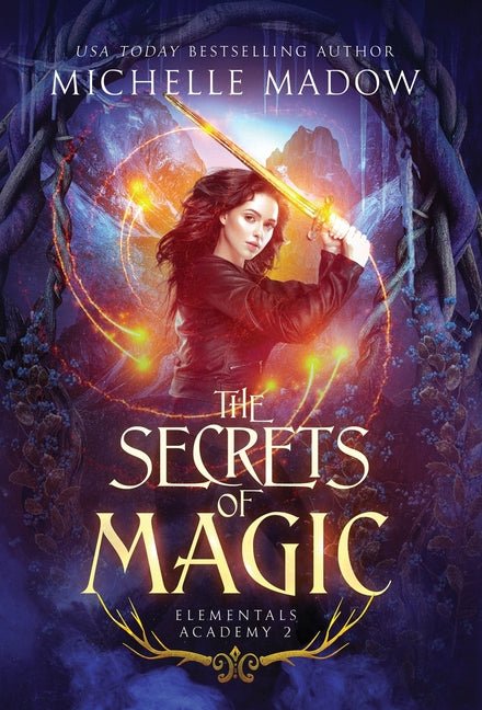 Elementals Academy 2: The Secrets of Magic - Ingram