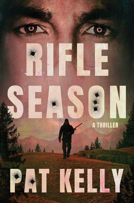 Rifle Season: A Thriller - Ingram