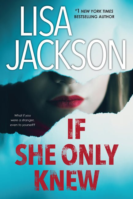If She Only Knew: A Riveting Novel of Suspense - Ingram