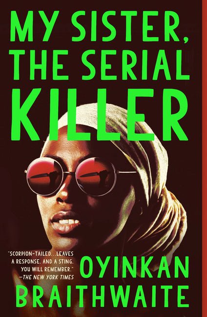My Sister, the Serial Killer - Ingram