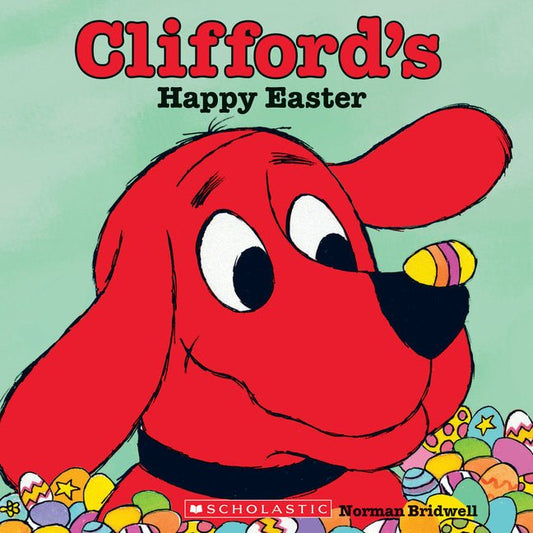 Clifford's Happy Easter (Classic Storybook) - Ingram