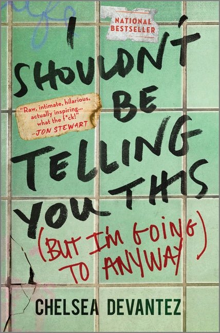 I Shouldn't Be Telling You This: (But I'm Going to Anyway) (Original) - Ingram