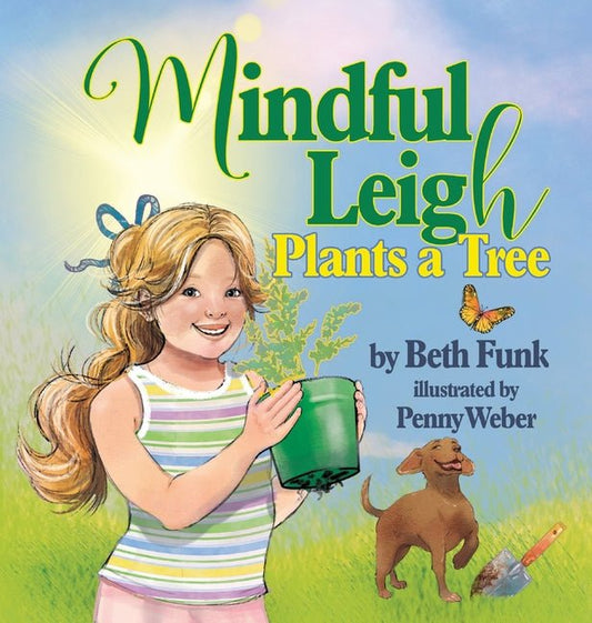 Mindful Leigh Plants a Tree - Ingram