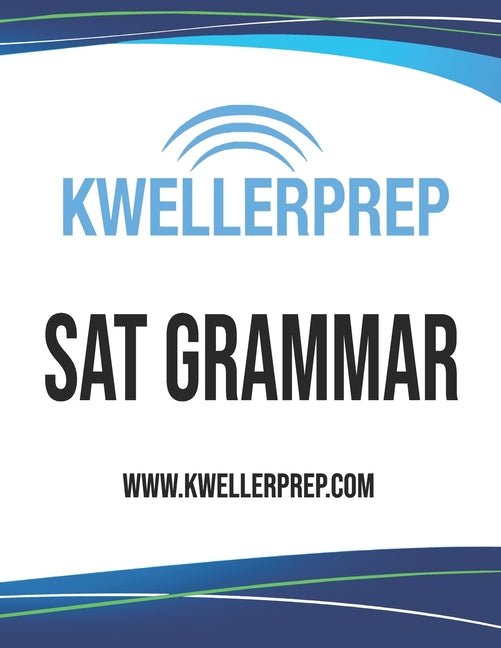 Kweller Prep SAT Grammar - Ingram