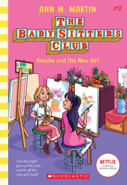 Claudia and the New Girl (the Baby-Sitters Club #12): Volume 12 - Ingram