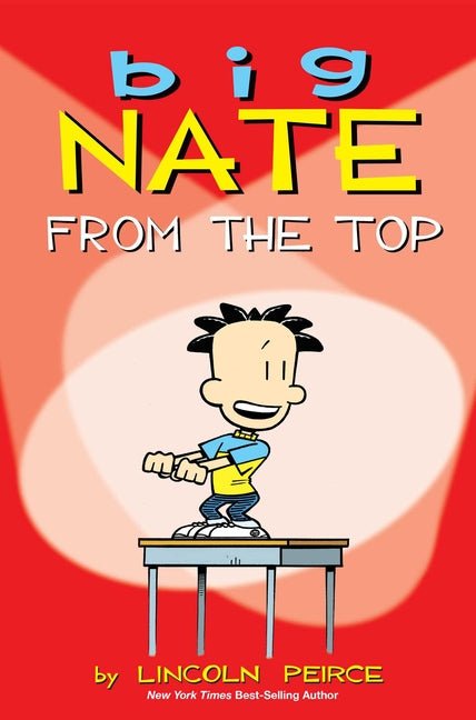 Big Nate: From the Top Volume 1 - Ingram
