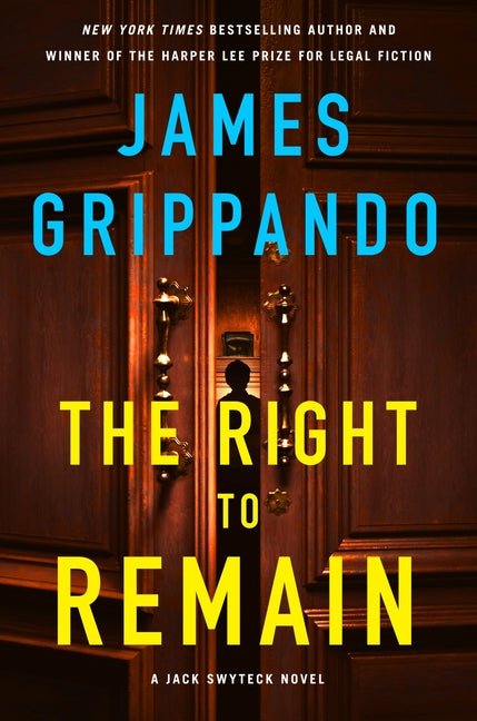 Right to Remain: A Jack Swyteck Novel - Ingram