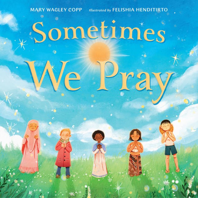 Sometimes We Pray - Ingram