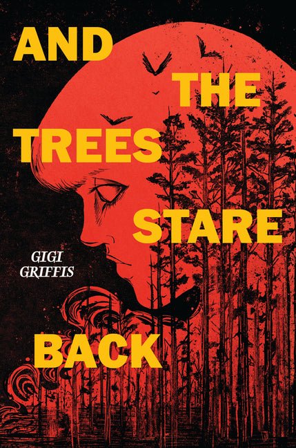 And the Trees Stare Back - Ingram