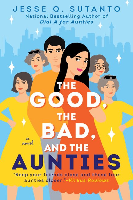 Good, the Bad, and the Aunties - Ingram