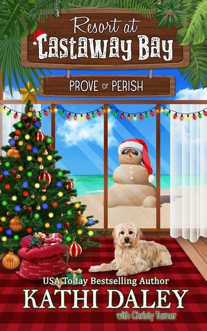 Resort at Castaway Bay: Prove or Perish - Ingram