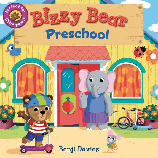 Bizzy Bear: Preschool: (Interactive Classroom Board Book for Toddlers - With Sturdy Tabs and Slides to Push and Pull) - Ingram