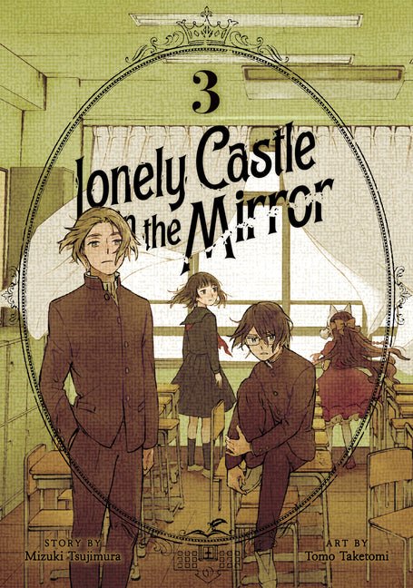 Lonely Castle in the Mirror (Manga) Vol. 3 - Ingram