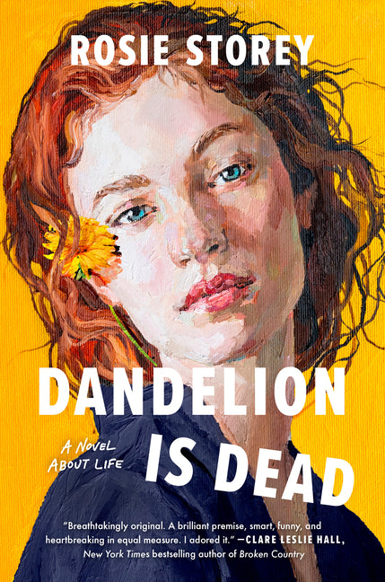 Dandelion Is Dead: A Novel about Life - Ingram