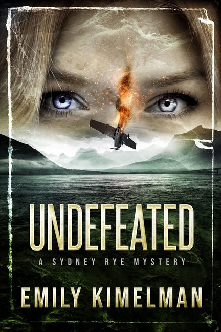 Undefeated: Sydney Rye Mysteries #15 - Ingram