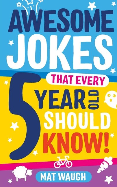 Awesome Jokes That Every 5 Year Old Should Know! - Ingram